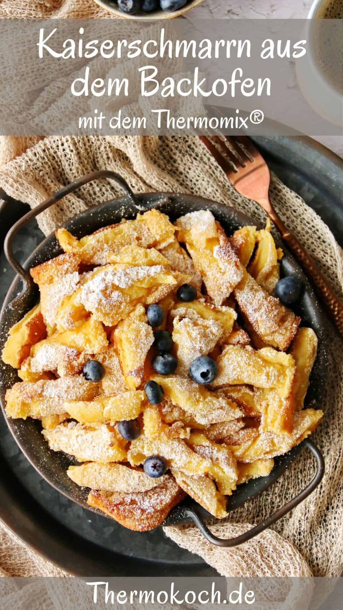 Kaiserschmarrn aus dem Backofen - Thermokoch.de